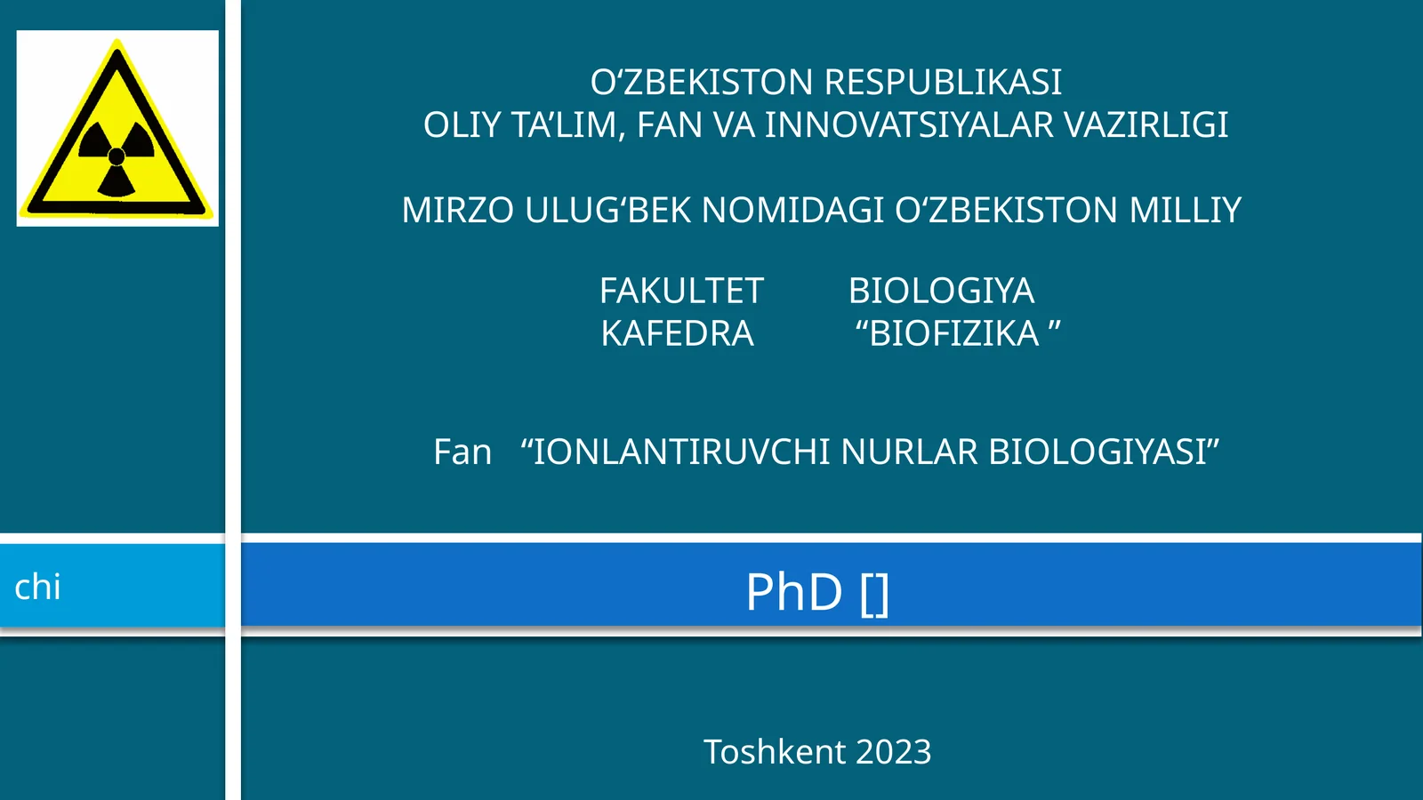 IONLANTIRUVCHI NURLAR BIOLOGIYASI