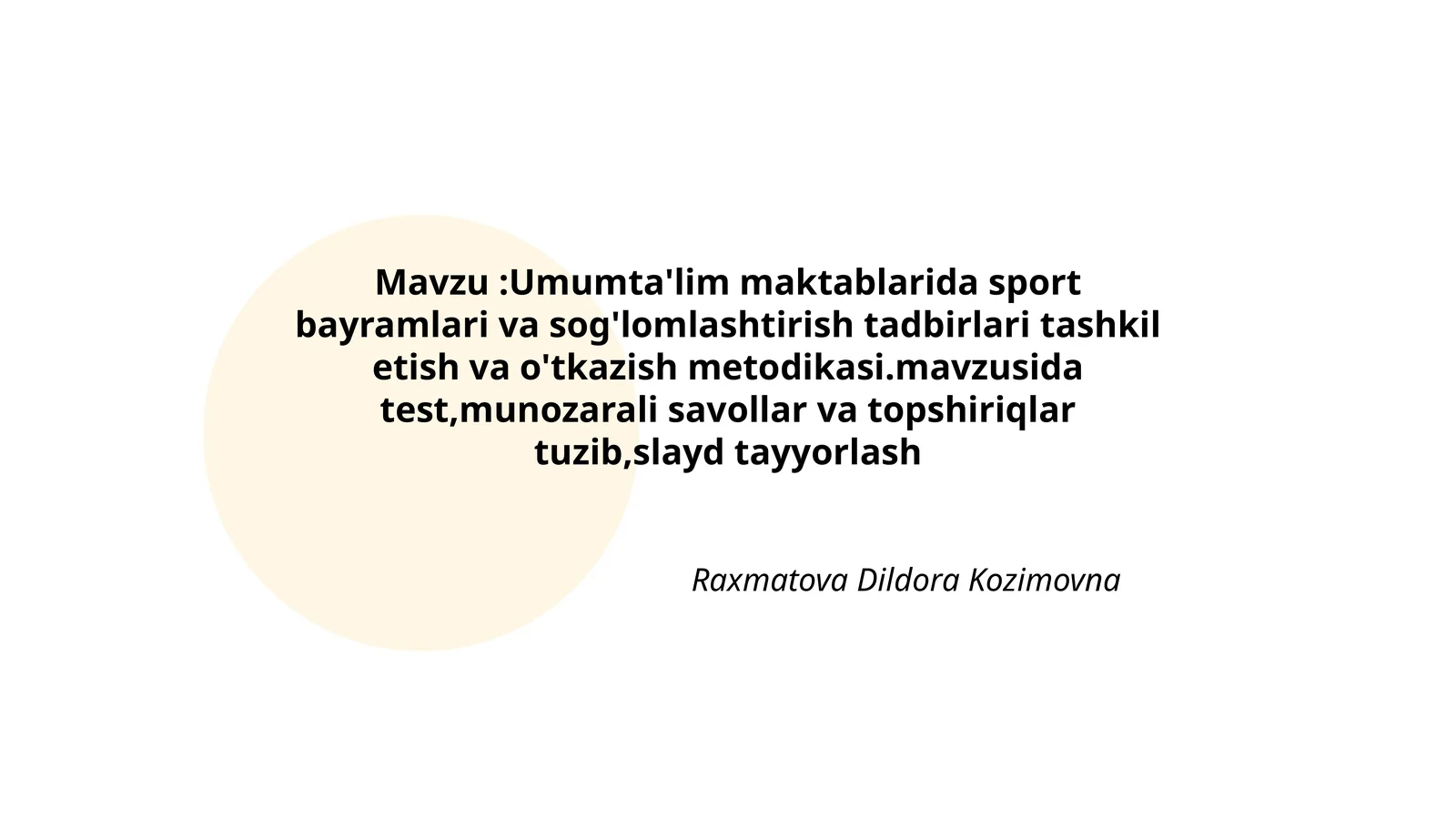 Umumta'lim maktablarida sport bayramlari va sog'lomlashtirish tadbirlari tashkil etish va o'tkazish metodikasi