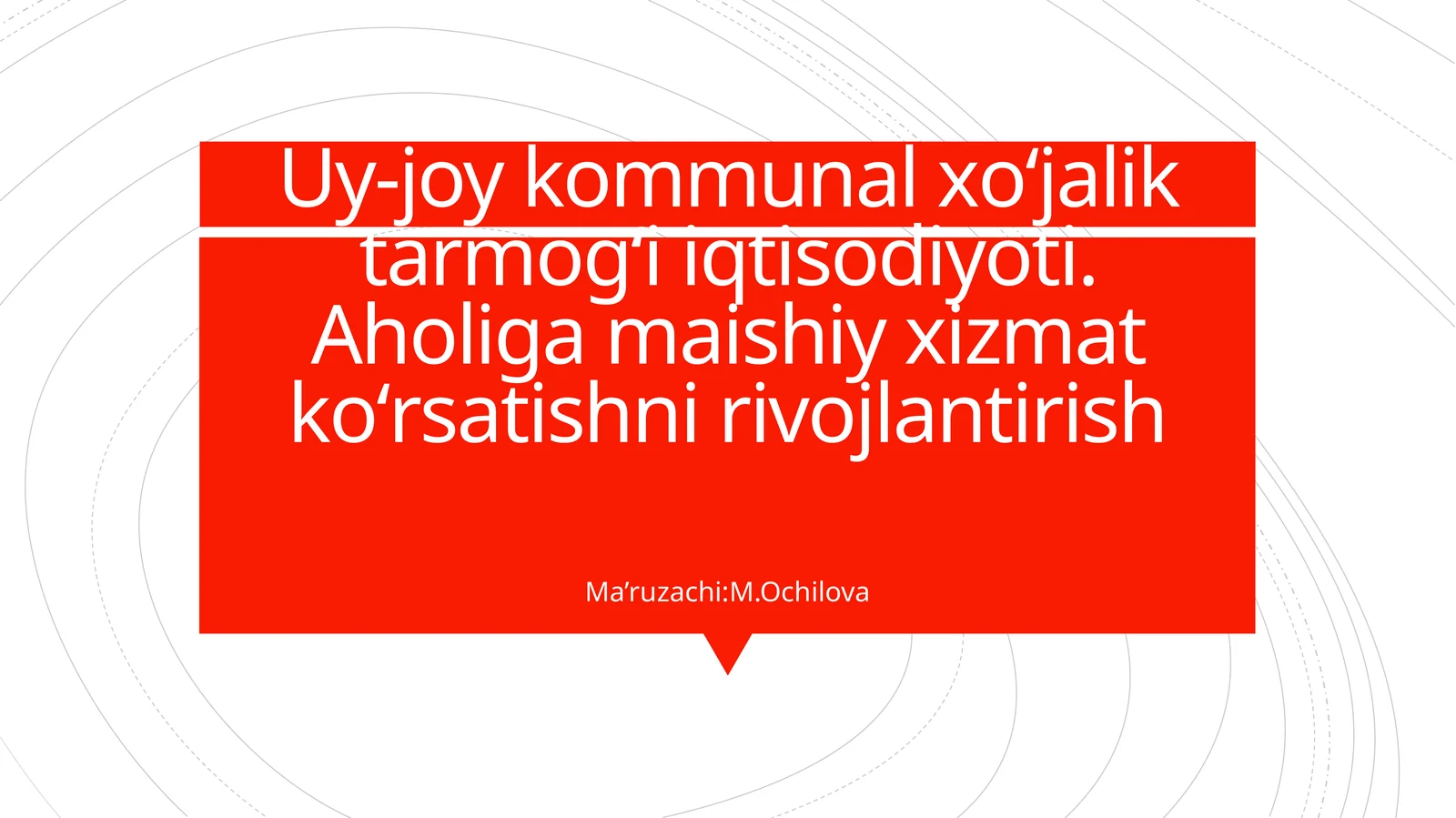 Uy-joy kommunal xо‘jalik tarmog‘i iqtisodiyoti
