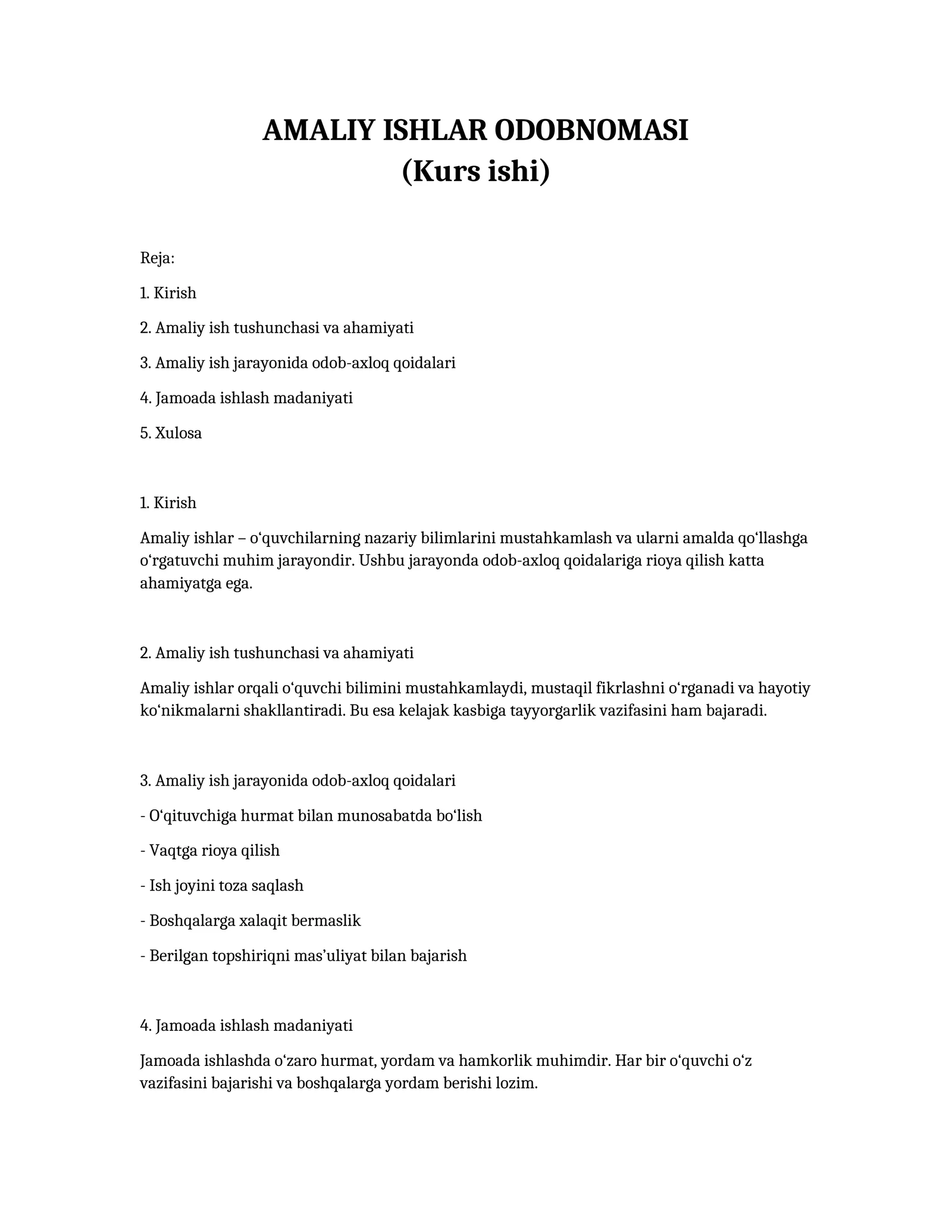 AMALIY ISHLAR ODOBNOMASI (Kurs ishi)