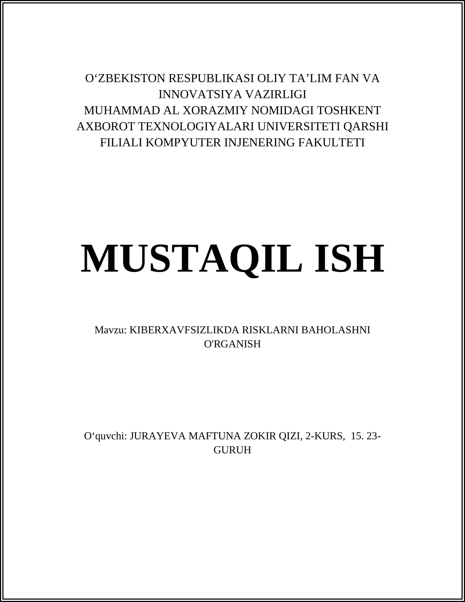 KIBERXAVFSIZLIKDA RISKLARNI BAHOLASHNI O'RGANISH