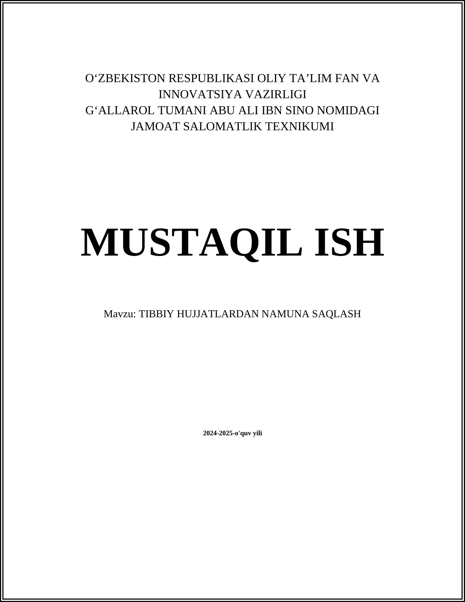 TIBBIY HUJJATLARDAN NAMUNA SAQLASH