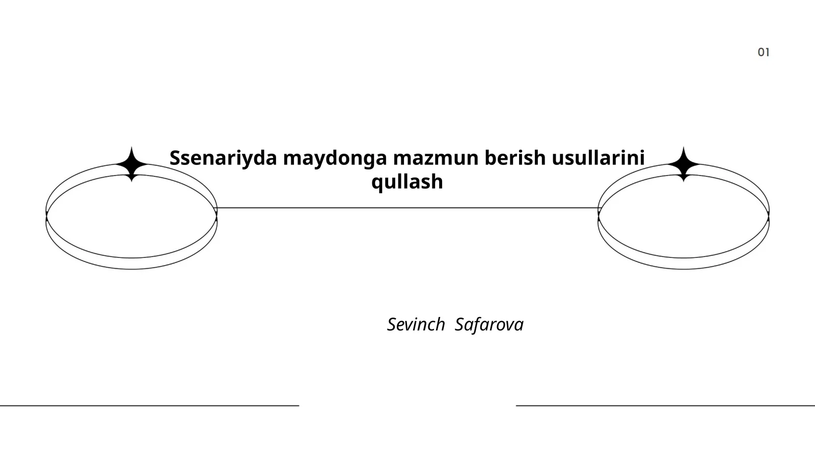Ssenariyda maydonga mazmun berish usullarini qullash