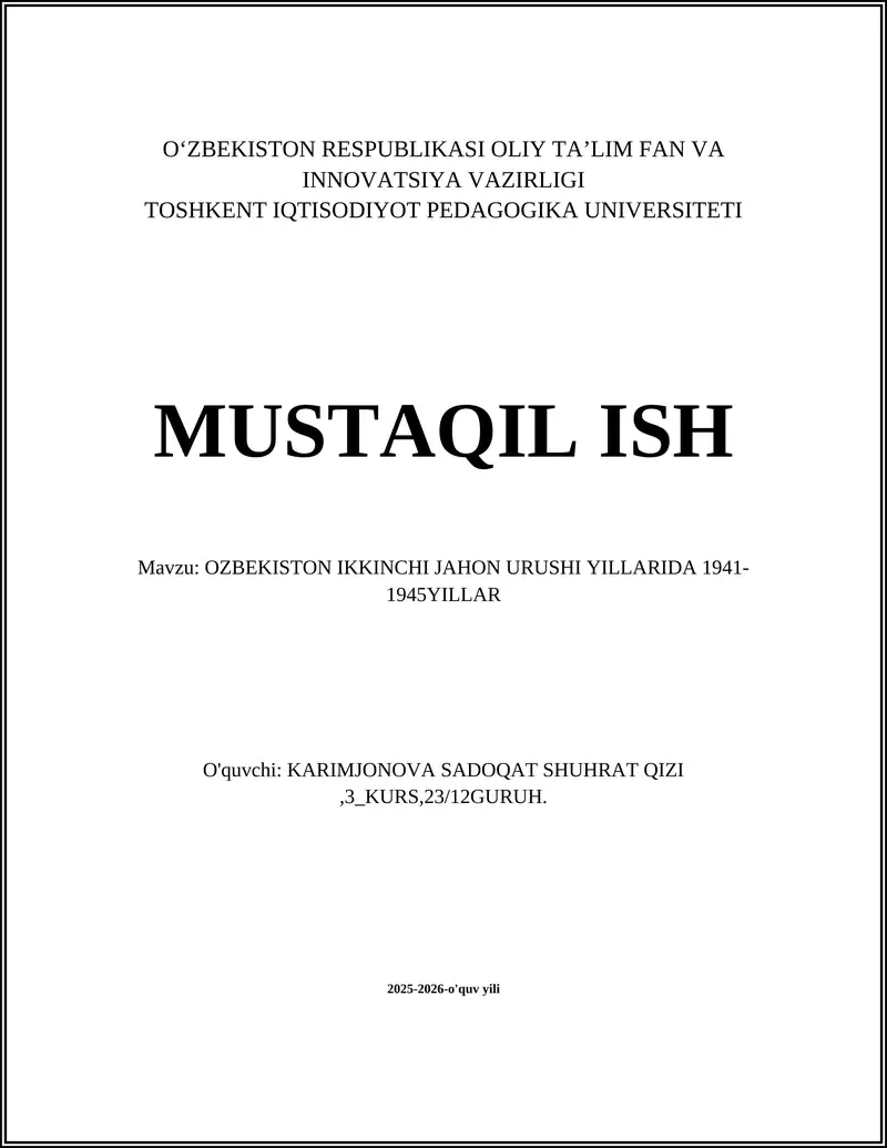 O'zbekistonning 1941–1945 yillardagi safarbarligi va harbiy xizmatga chaqirilishi