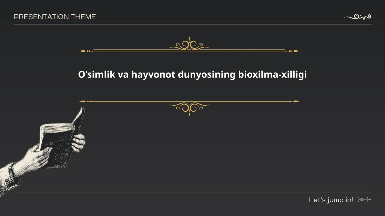 O‘simlik va hayvonot dunyosining bioxilma-xilligi