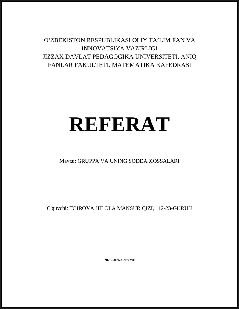 GRUPPA VA UNING SODDA XOSSALARI