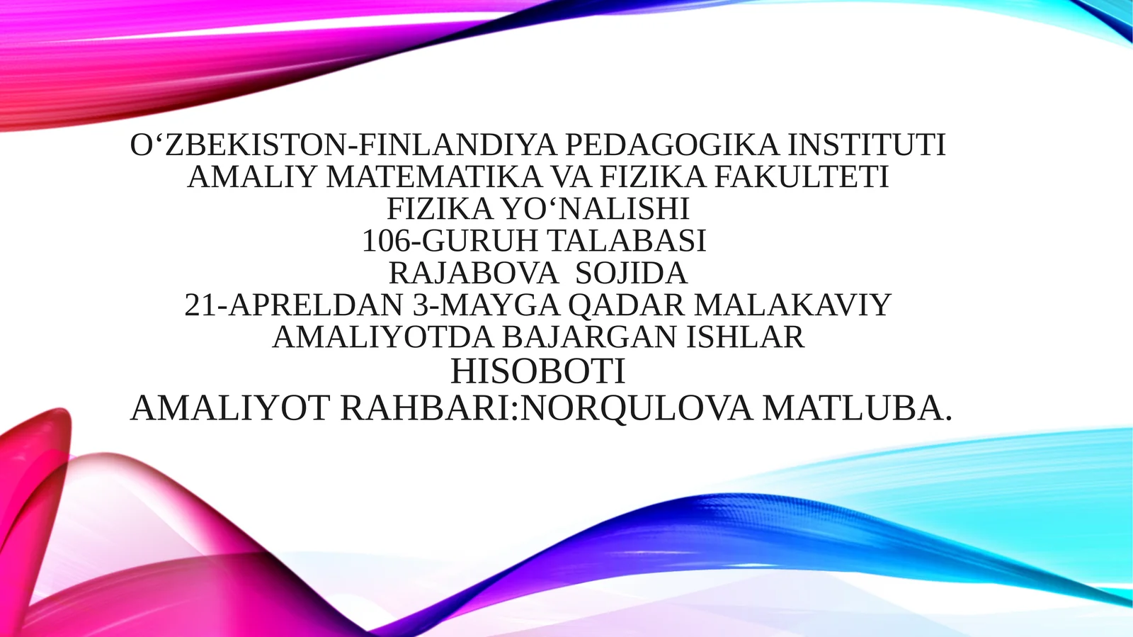 Amaliy matematika va fizika fakulteti Fizika yo‘nalishi