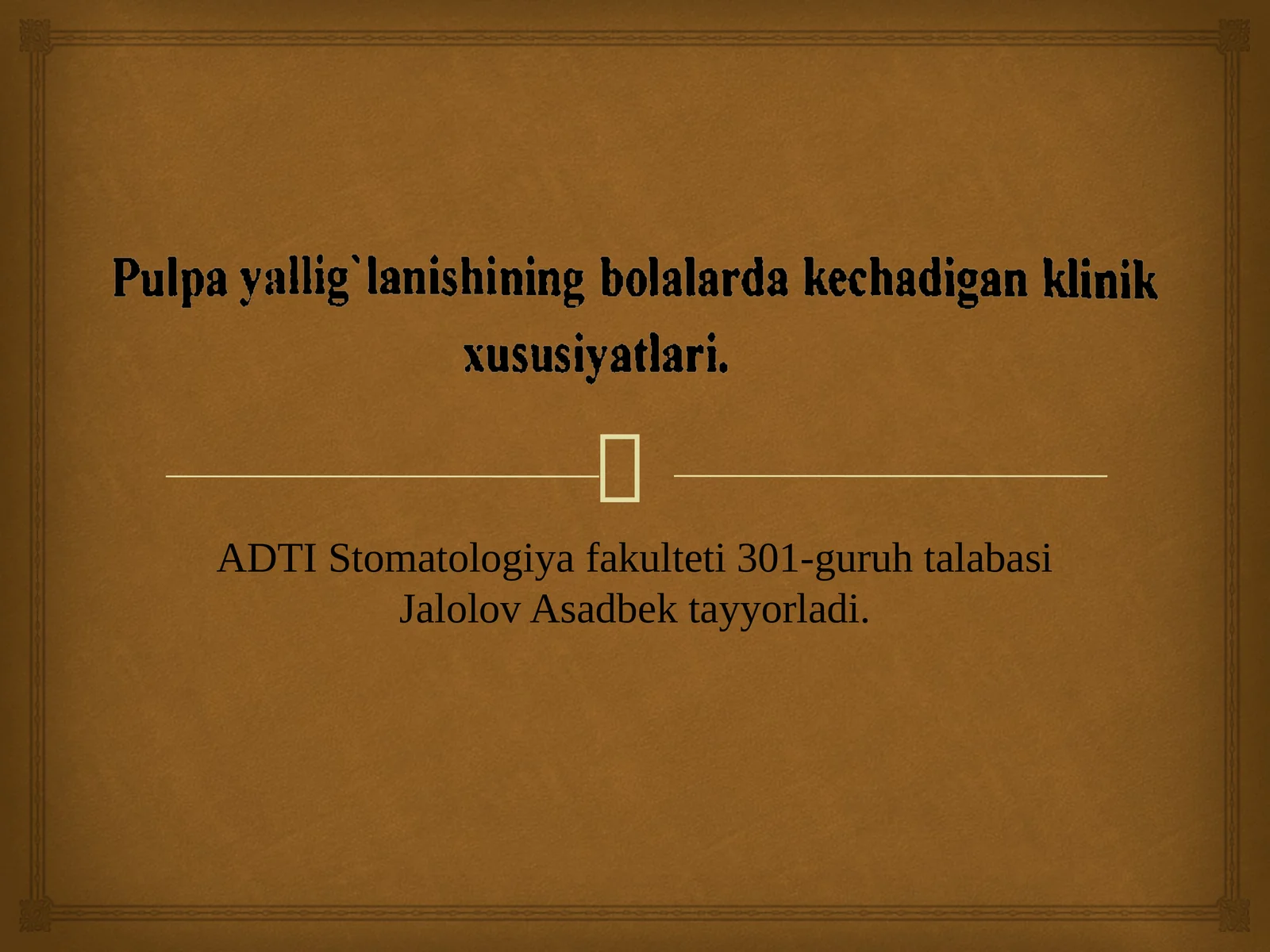 Bolarda surunkali pulpitda davolash usullari