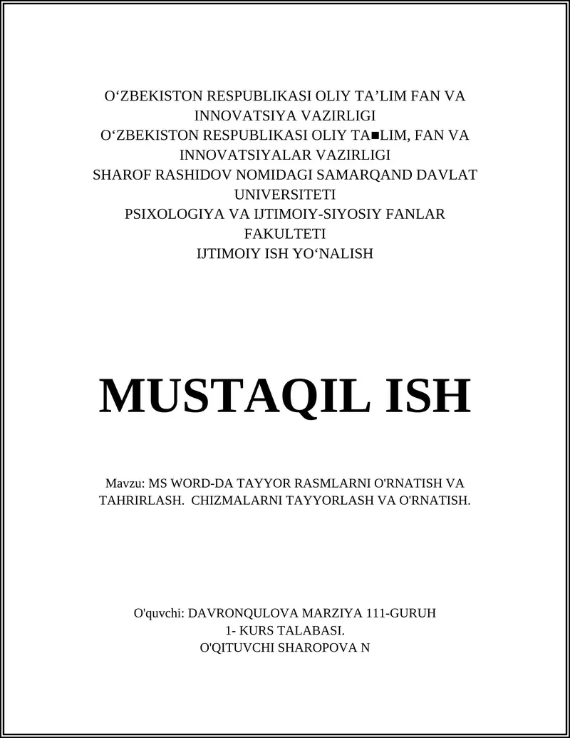 MS WORD-DA TAYYOR RASMLARNI O'RNATISH VA TAHRIRLASH