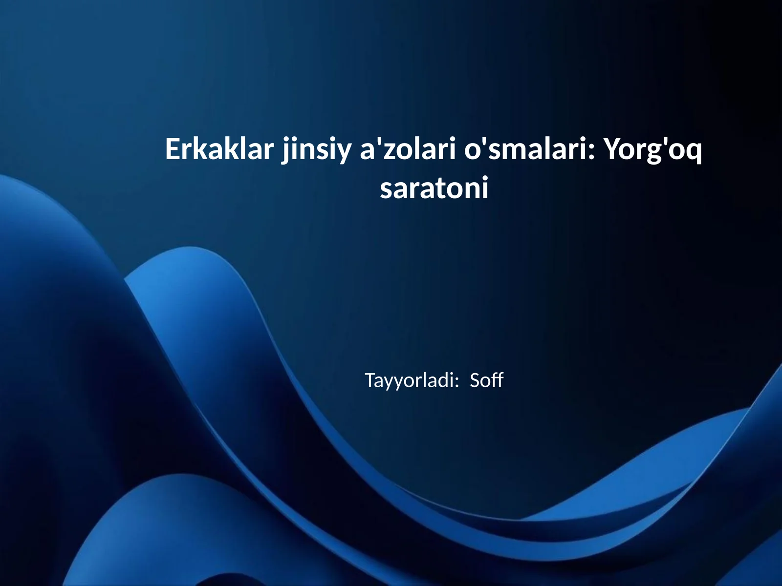 Erkaklar jinsiy a'zolari o'smalari: Yorg'oq saratoni