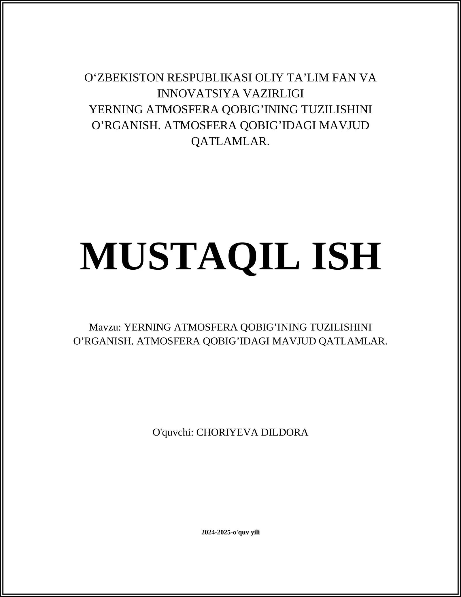 Yerning atmosfera qobig'ining tuzilishini o'rganish