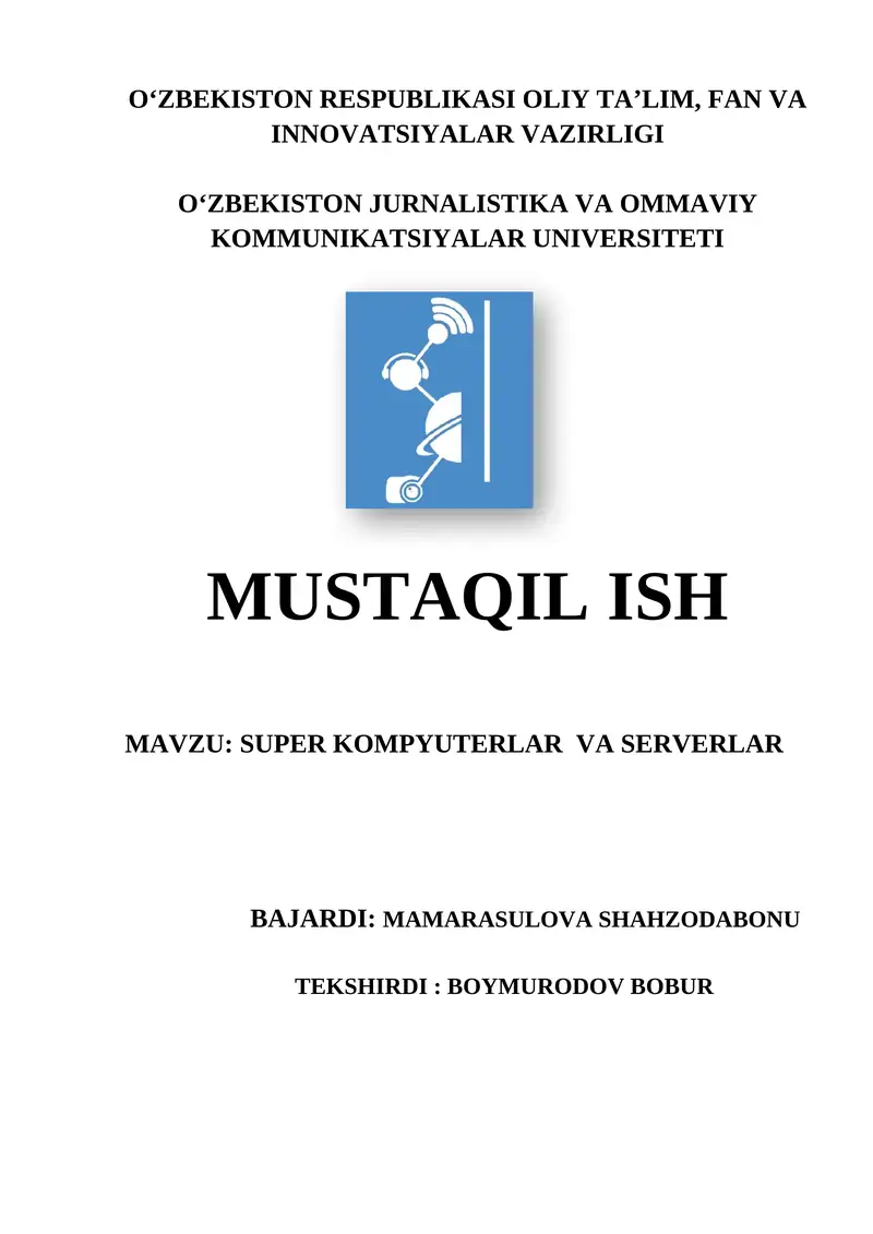 SUPER KOMPYUTERLAR VA SERVERLAR