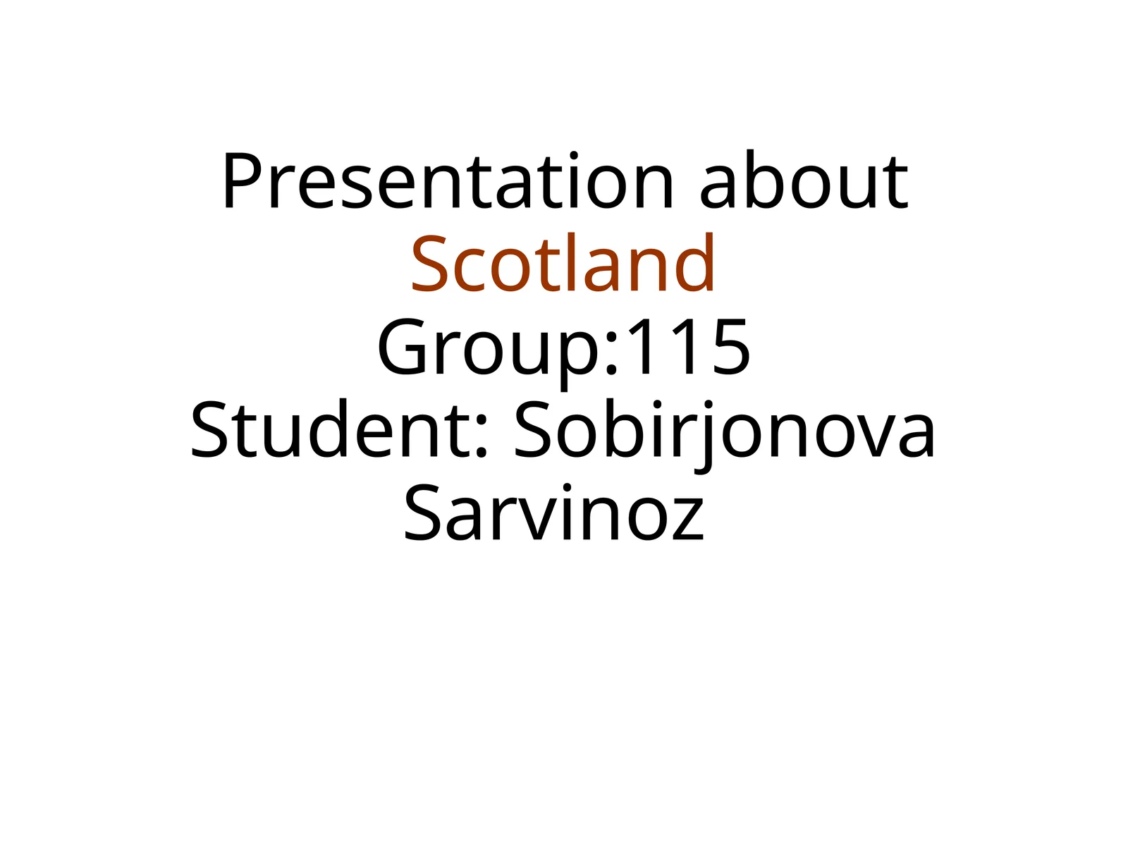 Presentation about Scotland