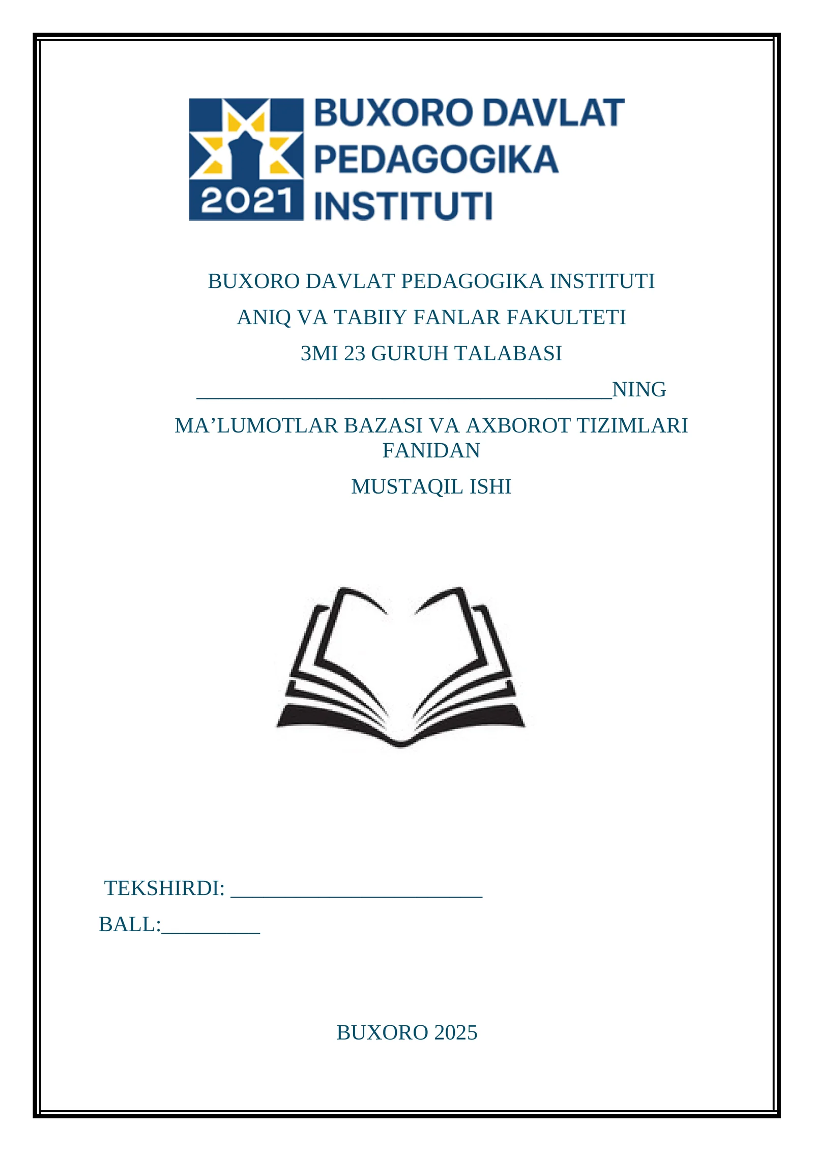 MA’LUMOTLAR BAZASINING KUNDALIK HAYOTDA QO‘LLANILADIGAN MISOLLARI