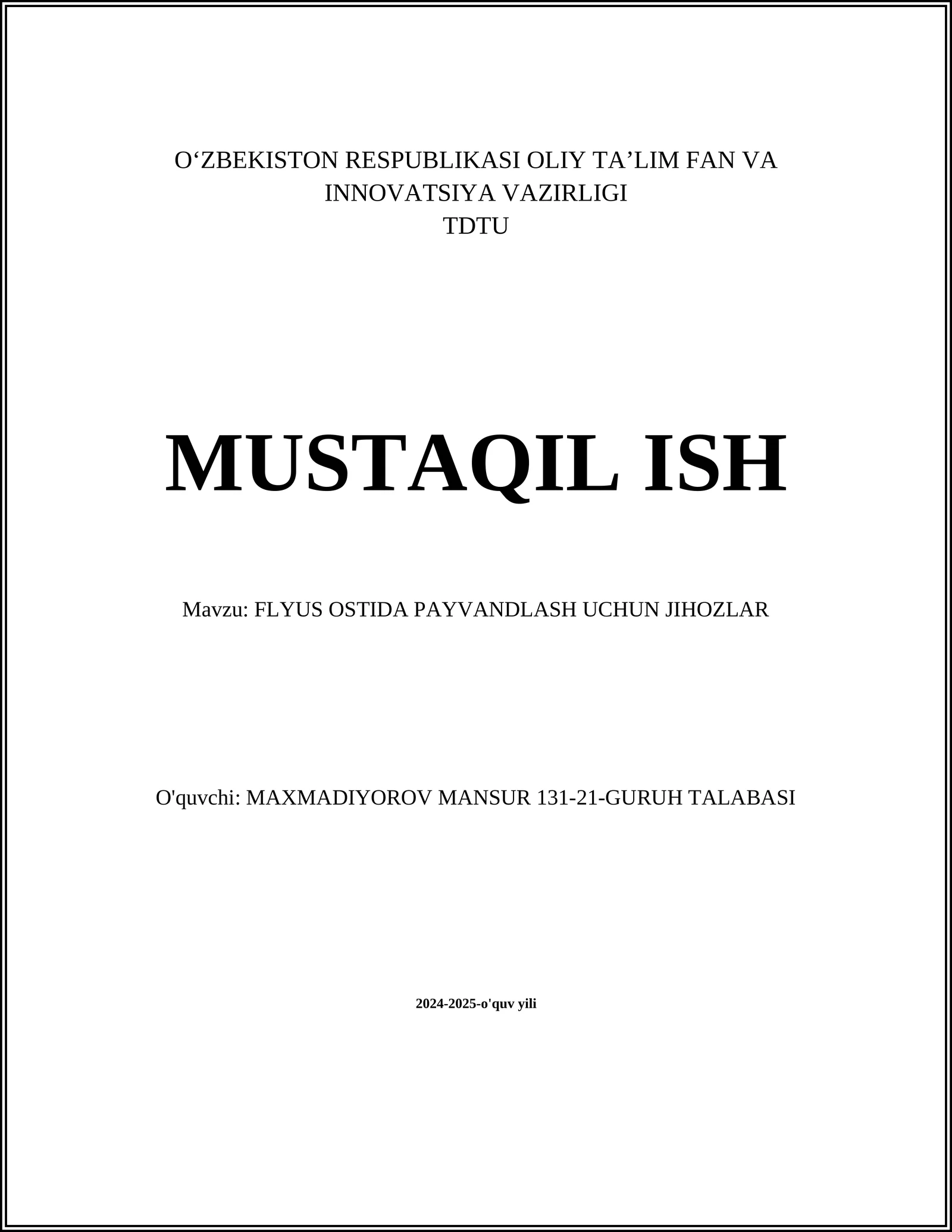 FLYUS OSTIDA PAYVANDLASH UCHUN JIHOZLAR