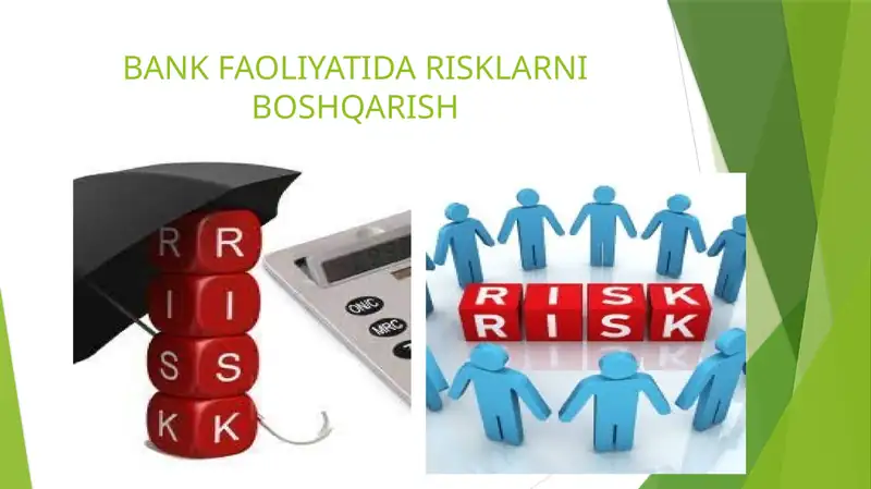 BANK FAOLIYATIDA RISKLARNI BOSHQARISH BANK FAOLIYATIDA RISKLARNI BOSHQARISH