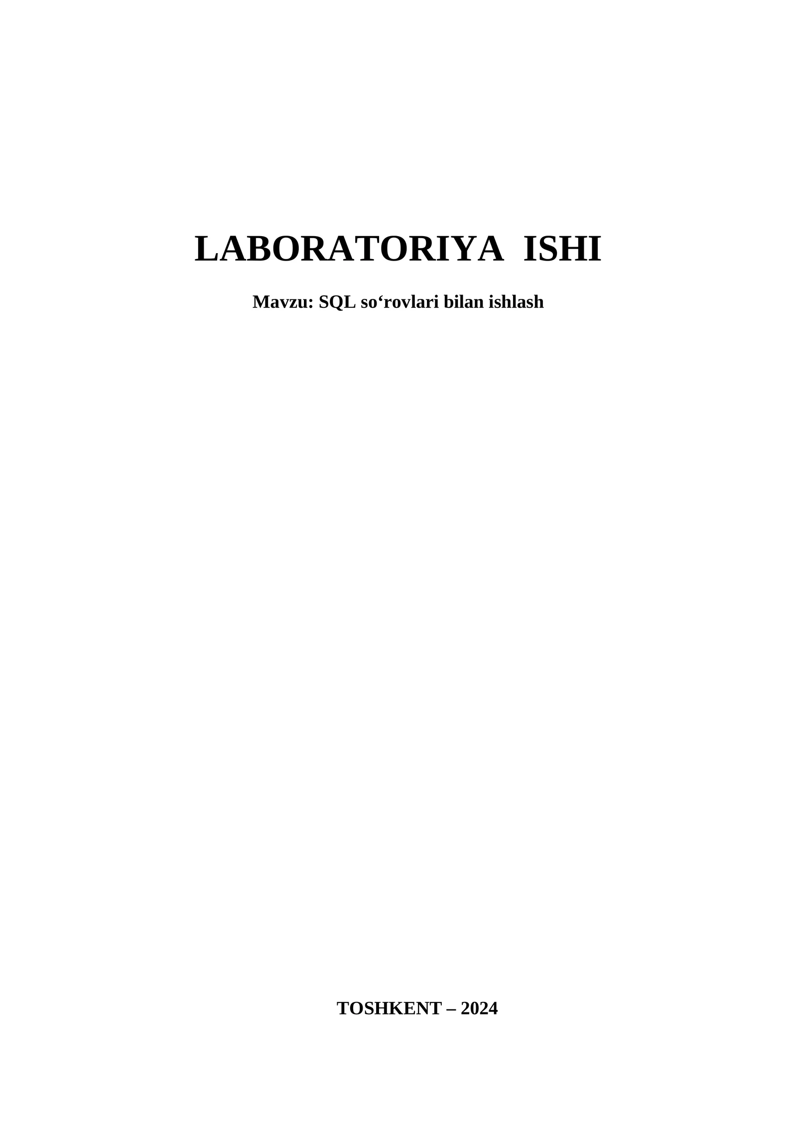 SQL so‘rovlari bilan ishlash