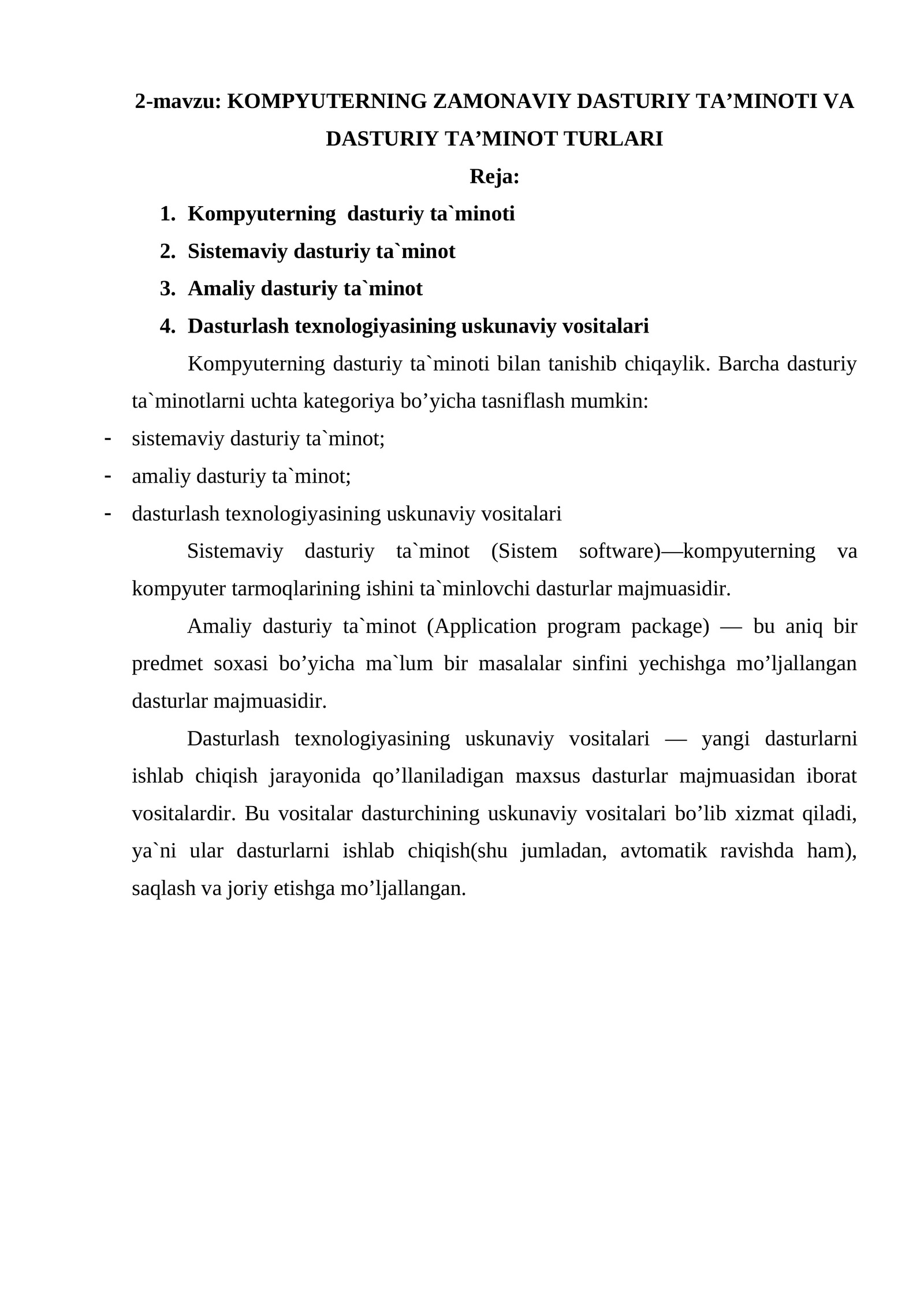 KOMPYUTERNING ZAMONAVIY DASTURIY TA’MINOTI VA DASTURIY TA’MINOT TURLARI