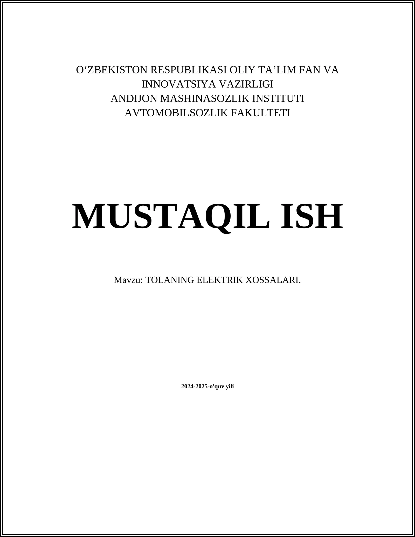 TOLANING ELEKTRIK XOSSALARI