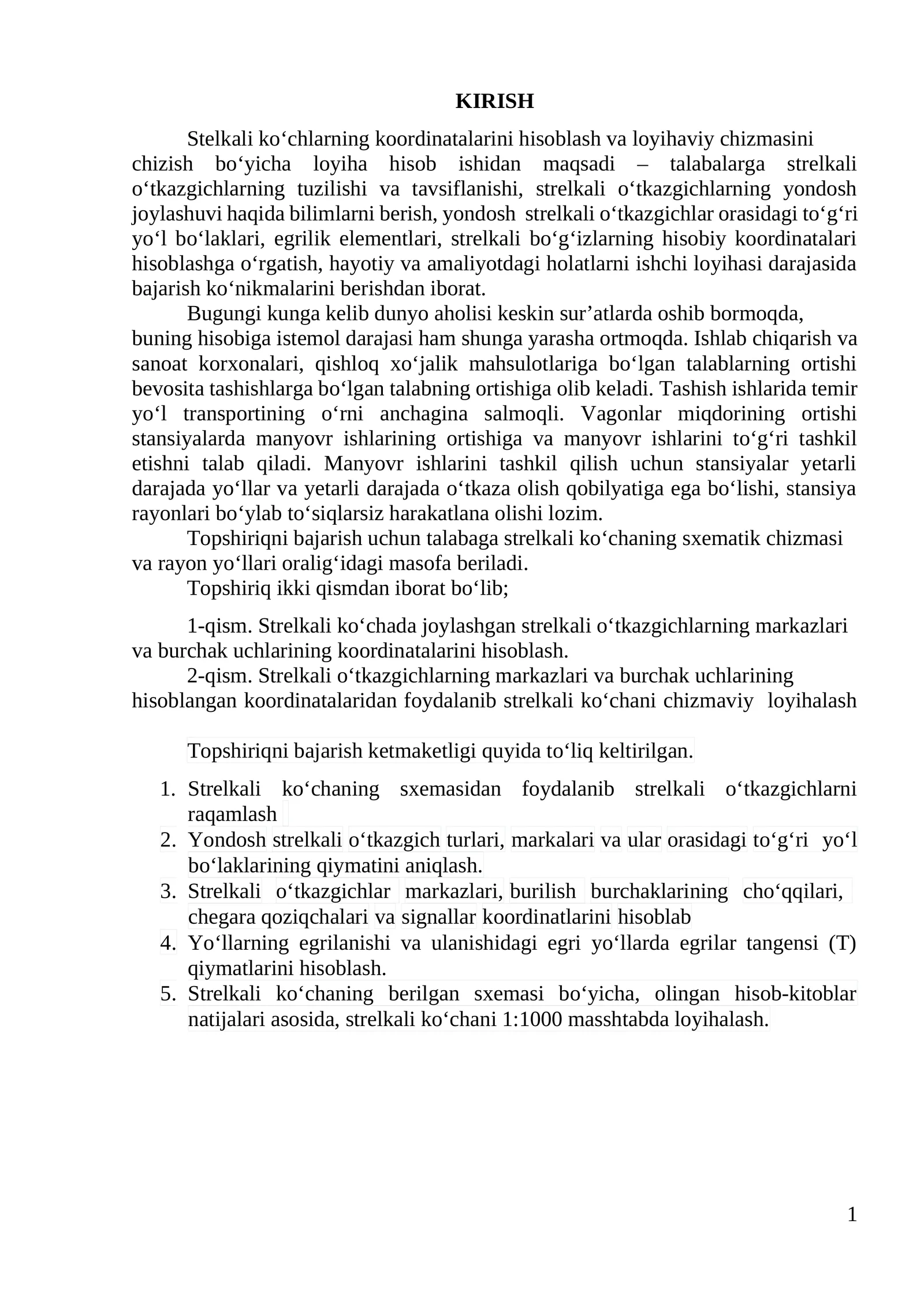 Stelkali ko‘chlarning koordinatalarini hisoblash va loyihaviy chizmasini chizish