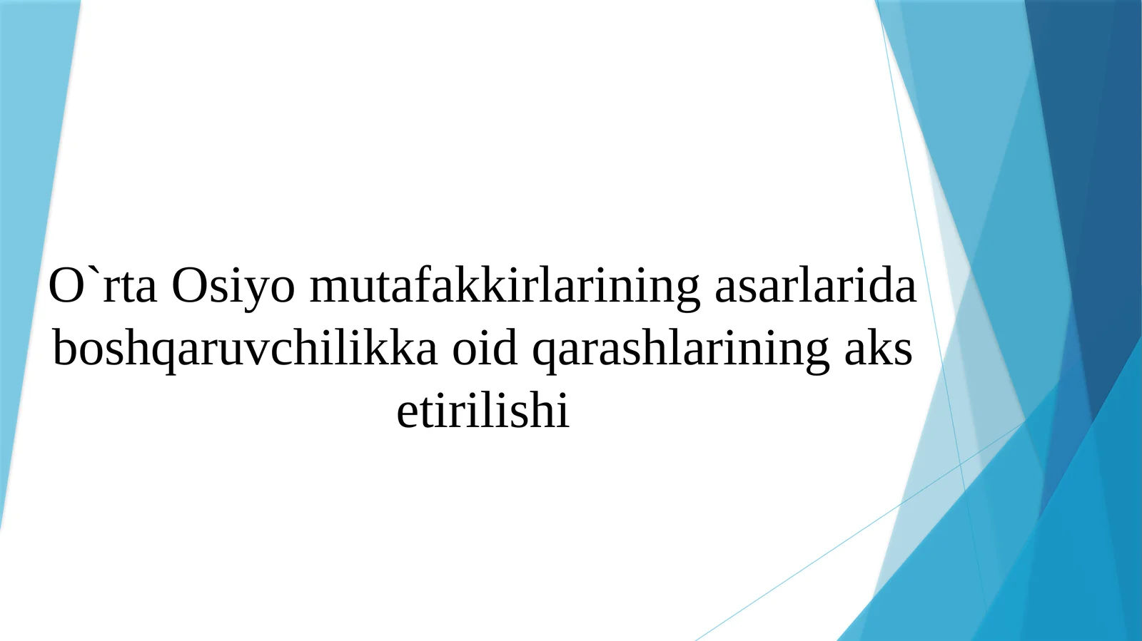 O`rta Osiyo mutafakkirlari