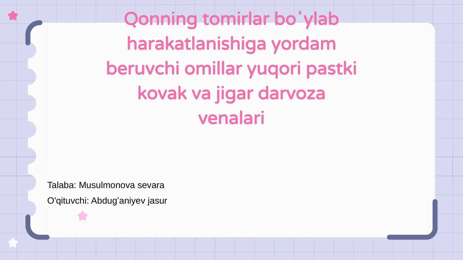 Qonning tomirlar boʻylab harakatlanishi