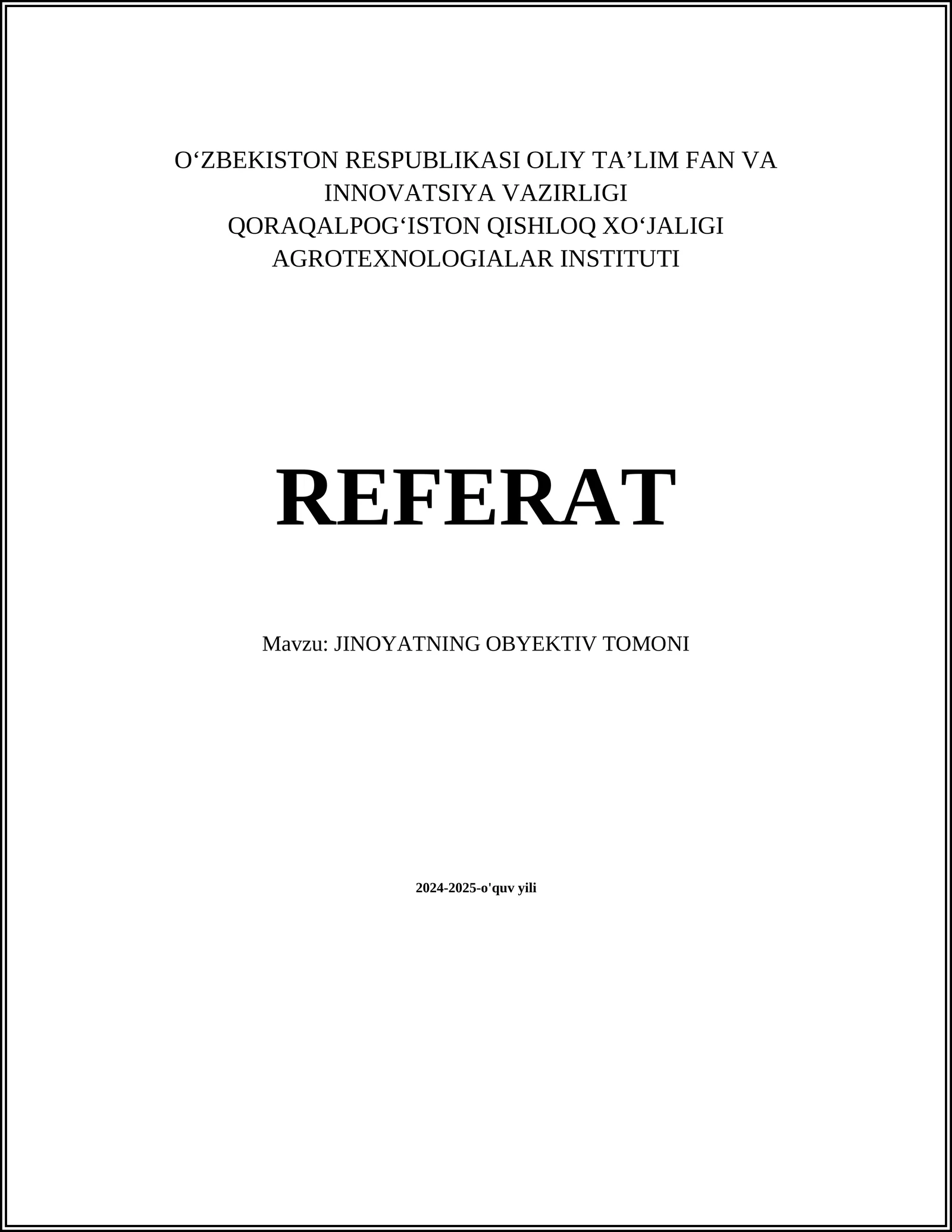 JINOYATNING OBYEKTIV TOMONI