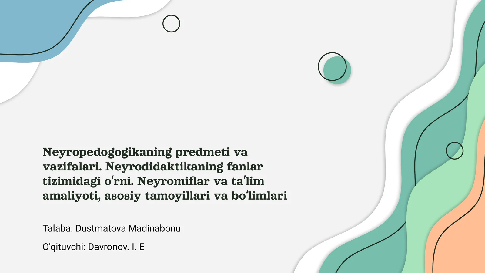 Neyropedagogikaning predmeti va vazifalari