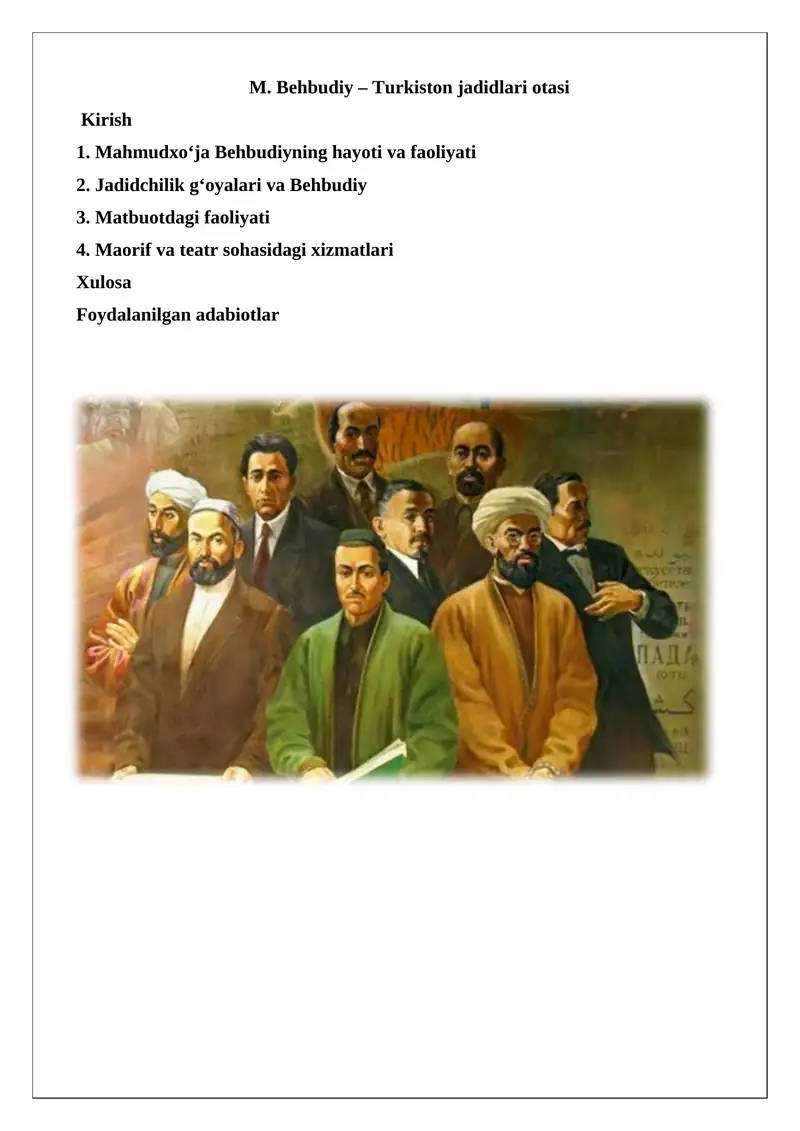 M. Behbudiy – Turkiston jadidlari otasi