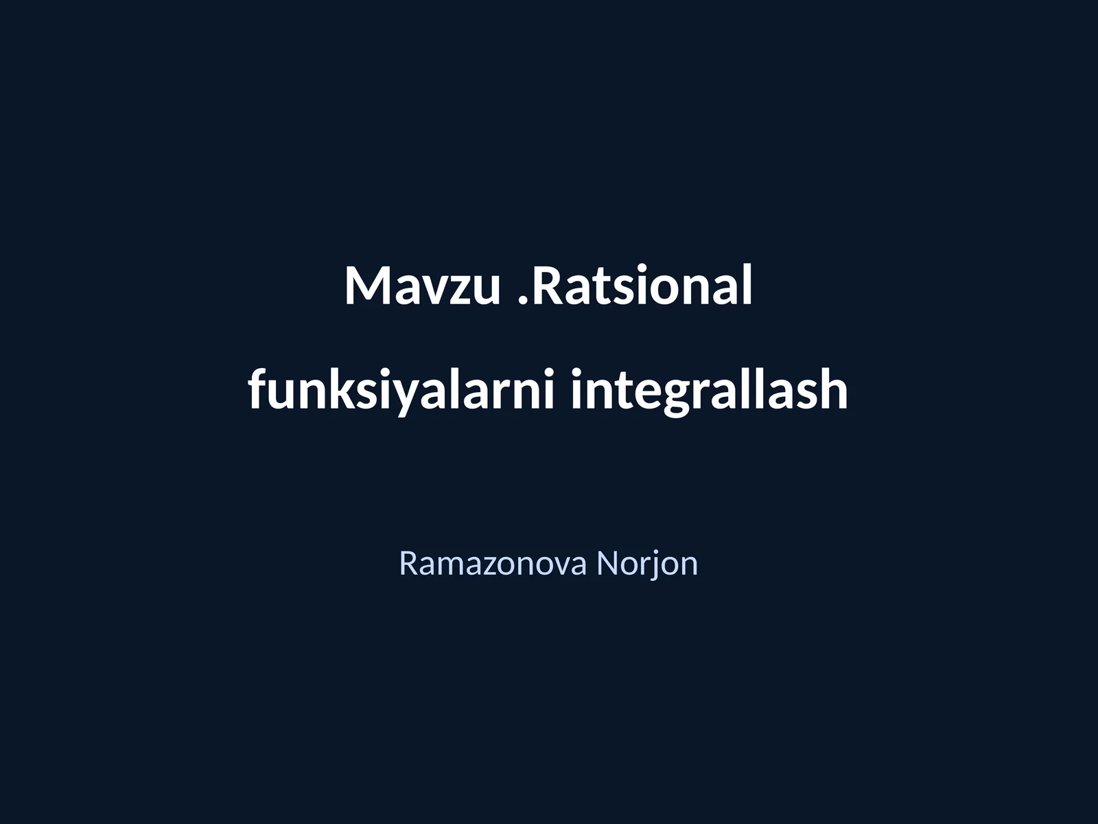 Ratsional funksiyalarni integrallash
