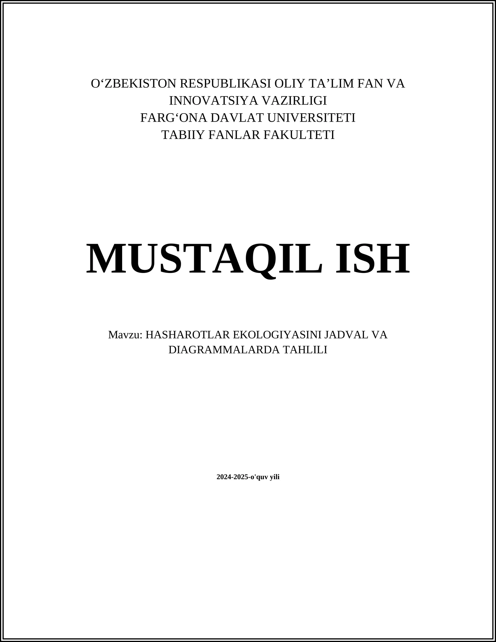 HASHAROTLAR EKOLOGIYASINI JADVAL VA DIAGRAMMALARDA TAHLILI