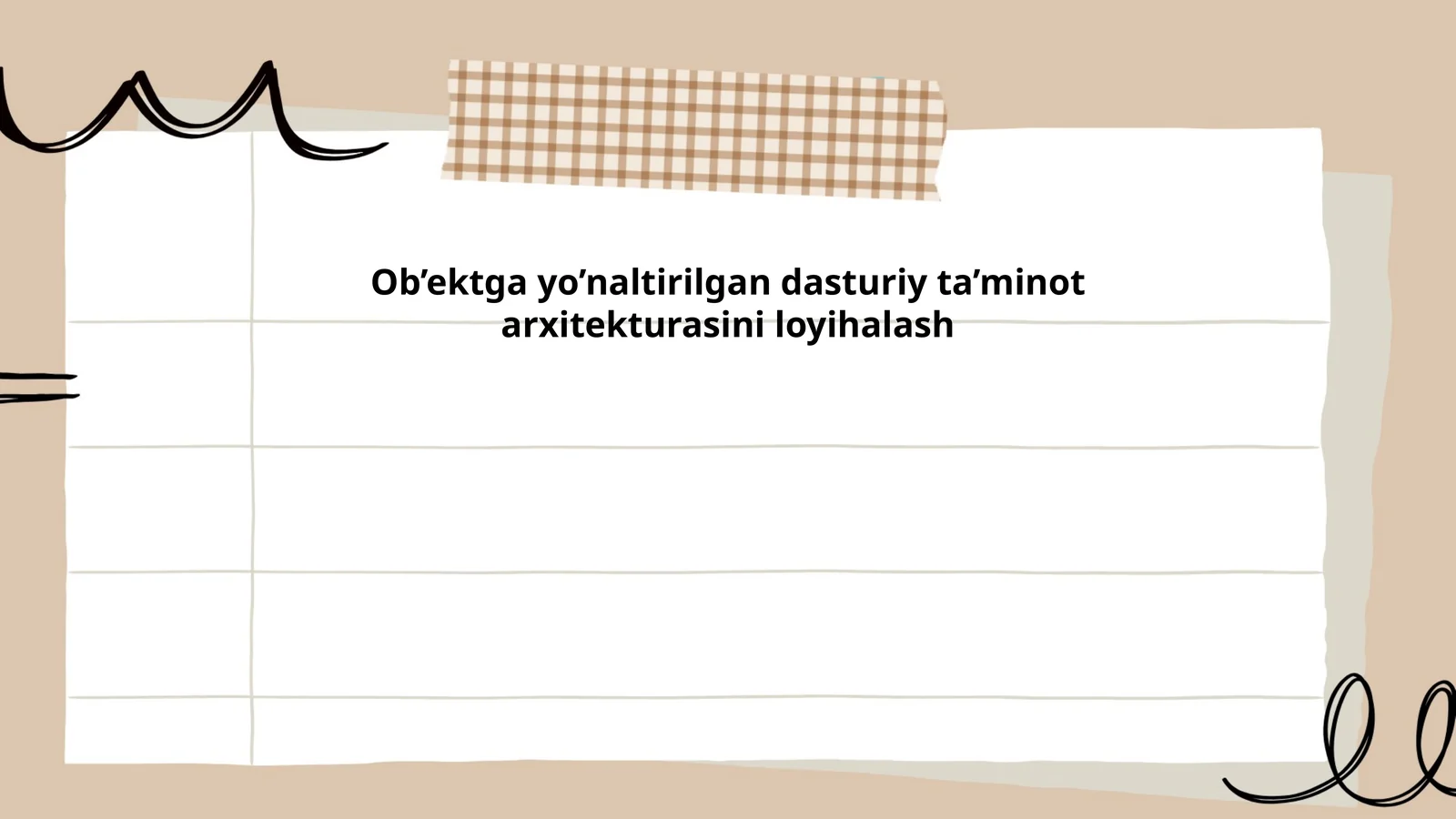 Ob’ektga yo’naltirilgan dasturiy ta’minot arxitekturasini loyihalash