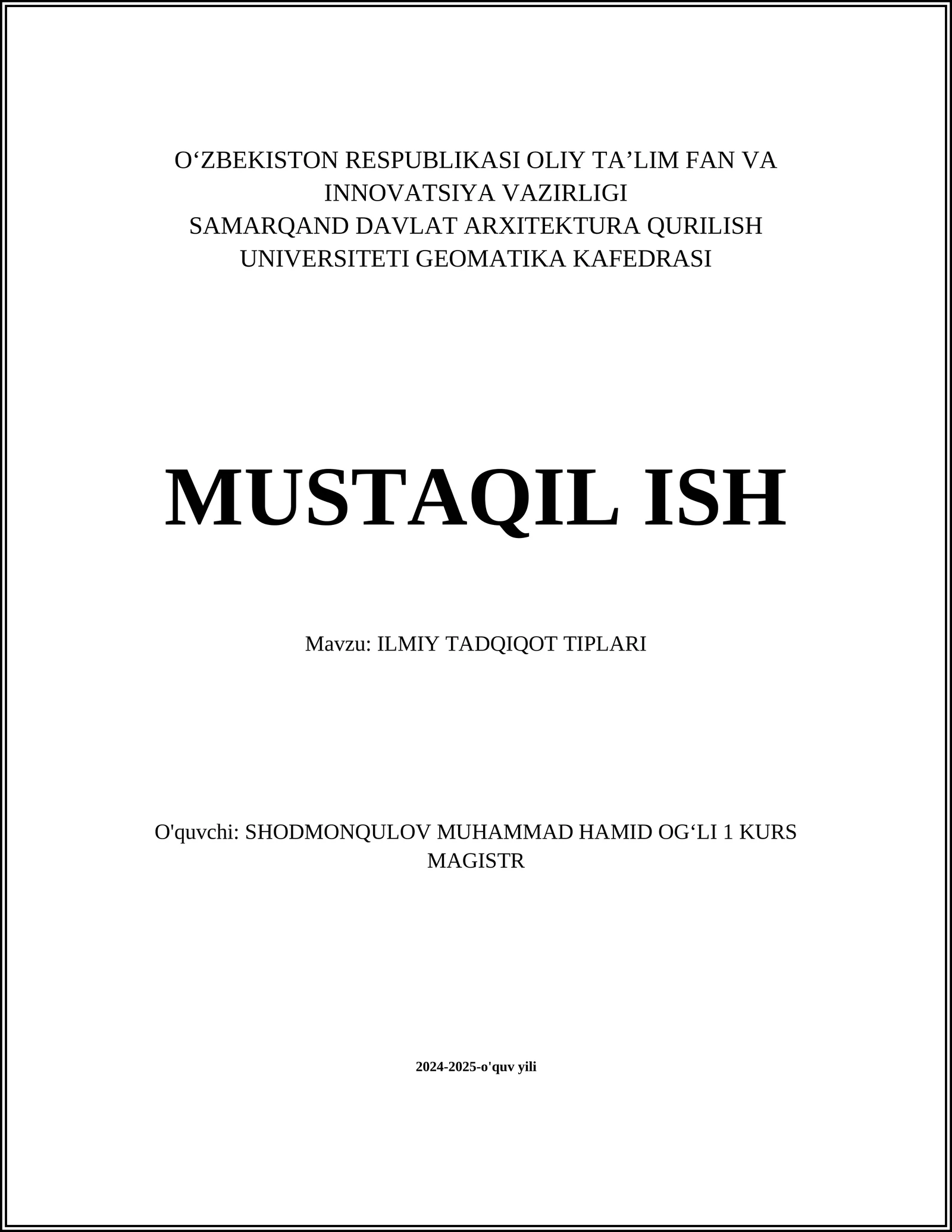 ILMIY TADQIQOT TIPLARI
