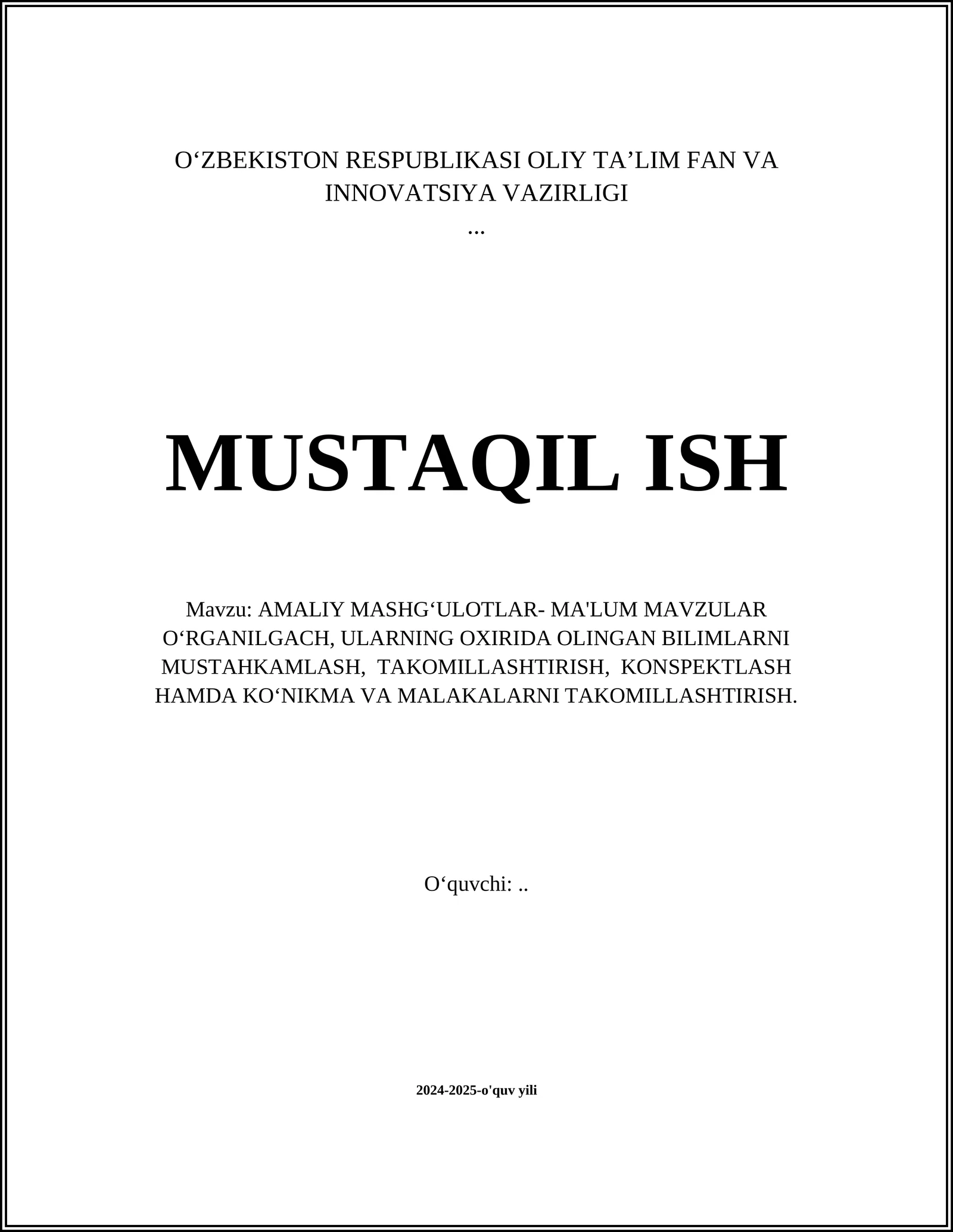 AMALIY MASHG‘ULOTLAR- MA'LUM MAVZULAR O‘RGANILGACH