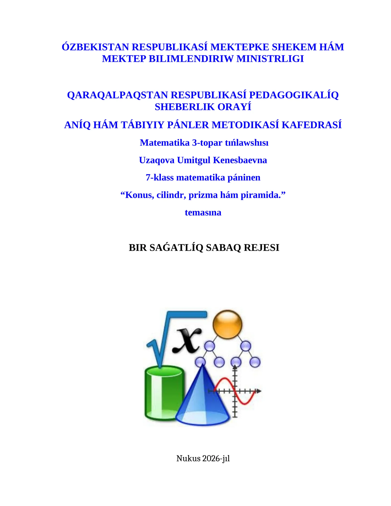 Konus, cilindr, prizma hám piramida