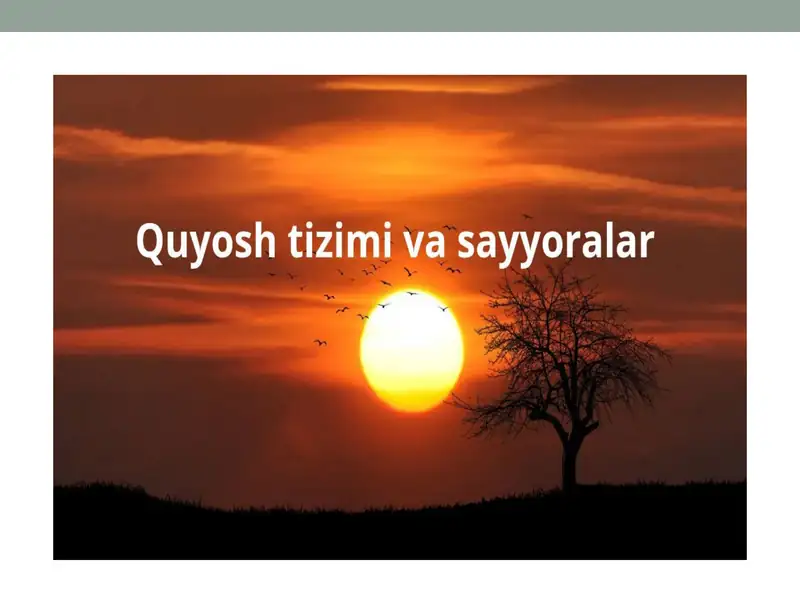 Quyosh tizimi va sayyoralar