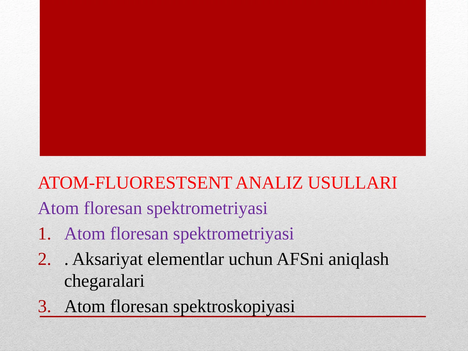ATOM-FLUORESTSENT ANALIZ USULLARI.