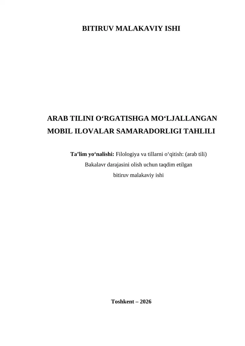 DIPLOM ISHI Arab tilini o‘rgatishga mo‘ljallangan mobil ilovalar samaradorligi tahlili