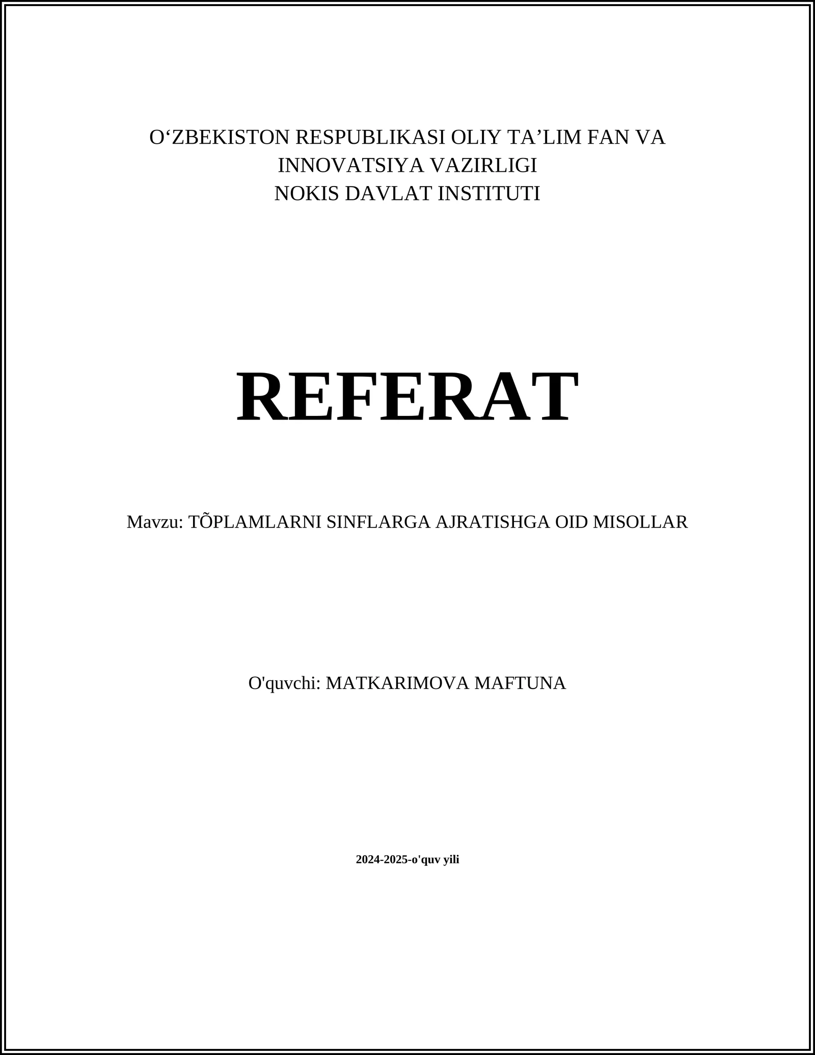 To'plamlarni Sinflarga Ajratishga oid Misollar