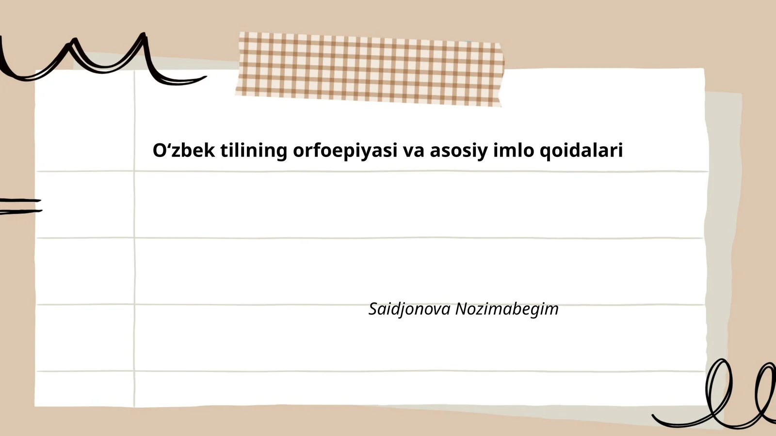 Oʻzbek tilining orfoepiyasi va asosiy imlo qoidalari