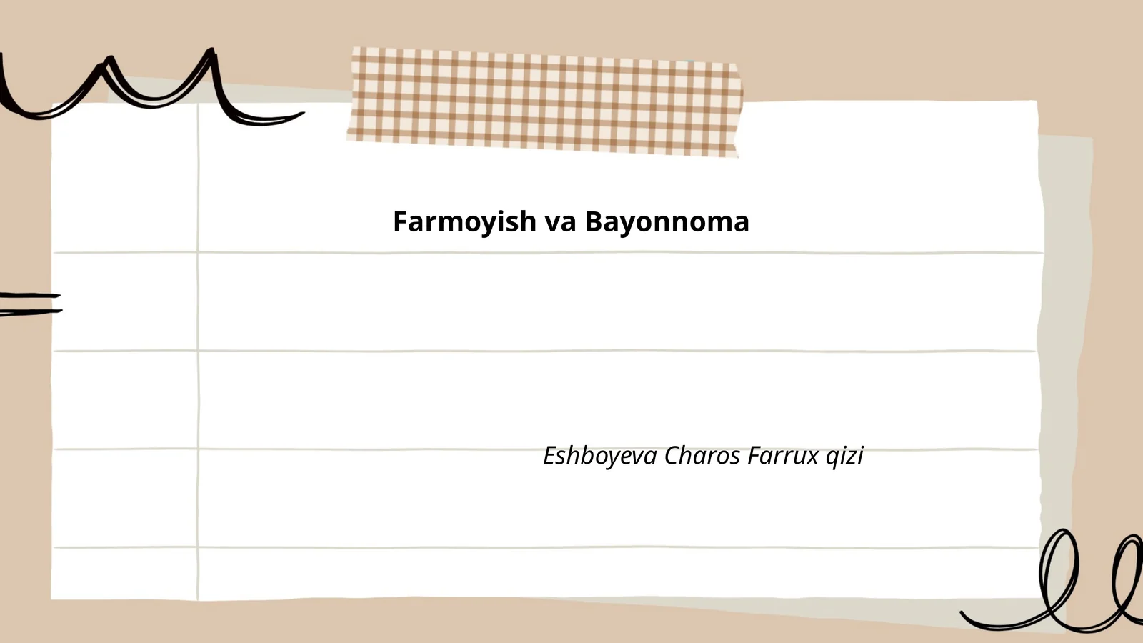 Farmoyish va Bayonnoma