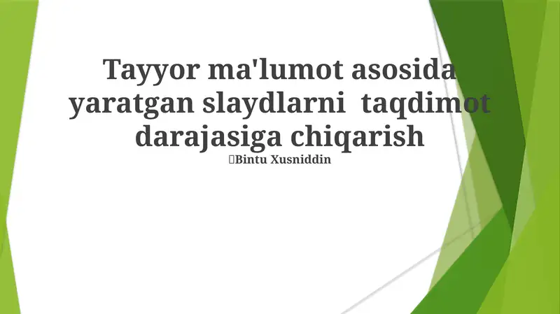 Slaydlarni taqdim etishni o'rganamiz
