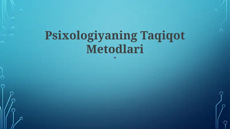 Psixologiyaning Taqiqot Metodlari
