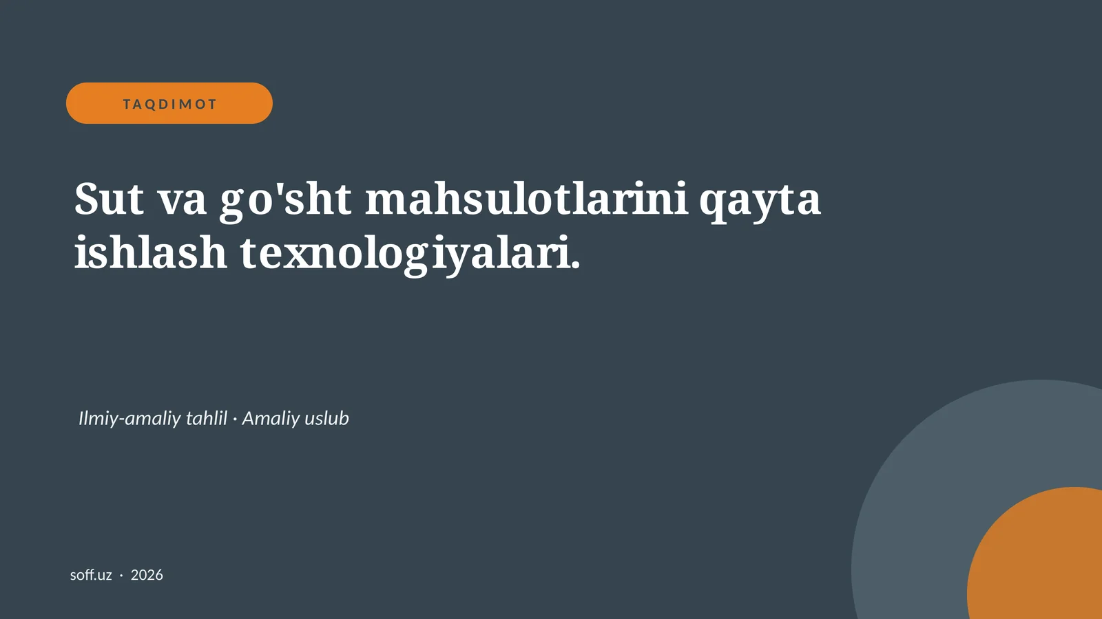 Sut va go'sht mahsulotlarini qayta ishlash texnologiyalari