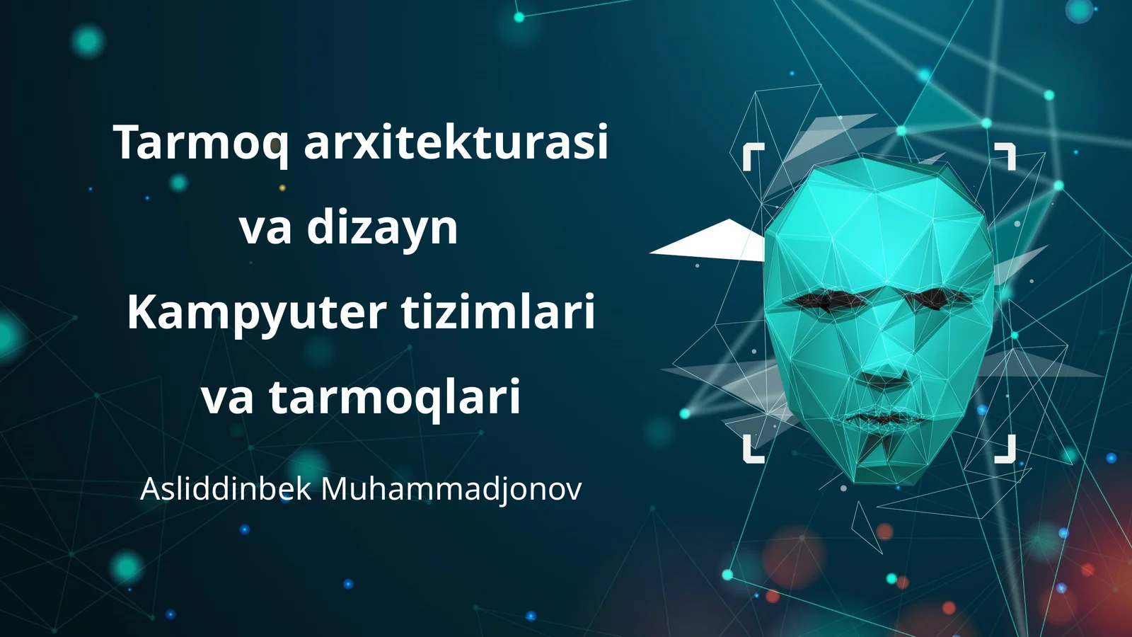 Tarmoq arxitekturasi va dizayn