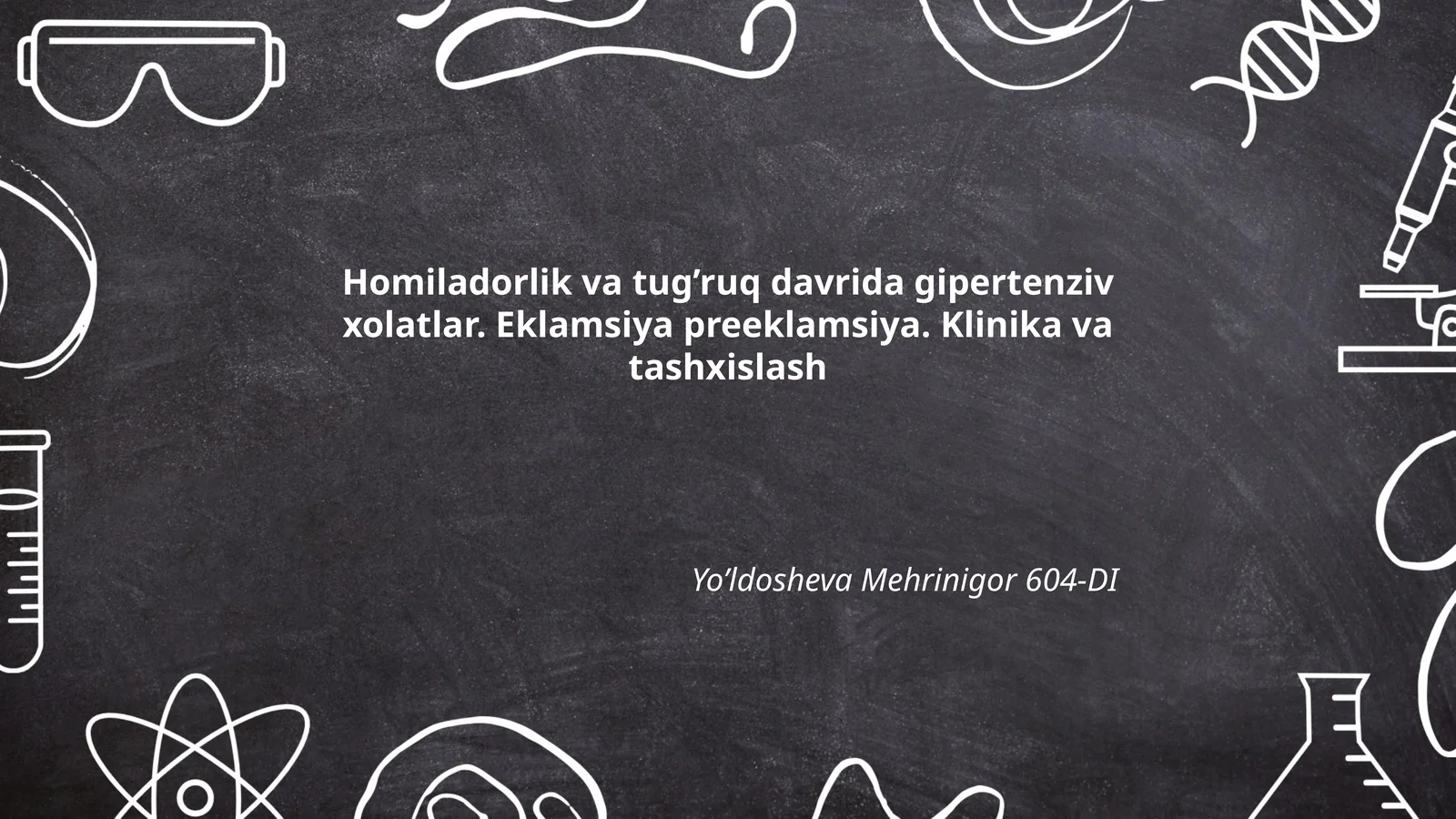 Homiladorlik va tug’ruq davrida gipertenziv xolatlar. Eklamsiya preeklamsiya. Klinika va tashxislash