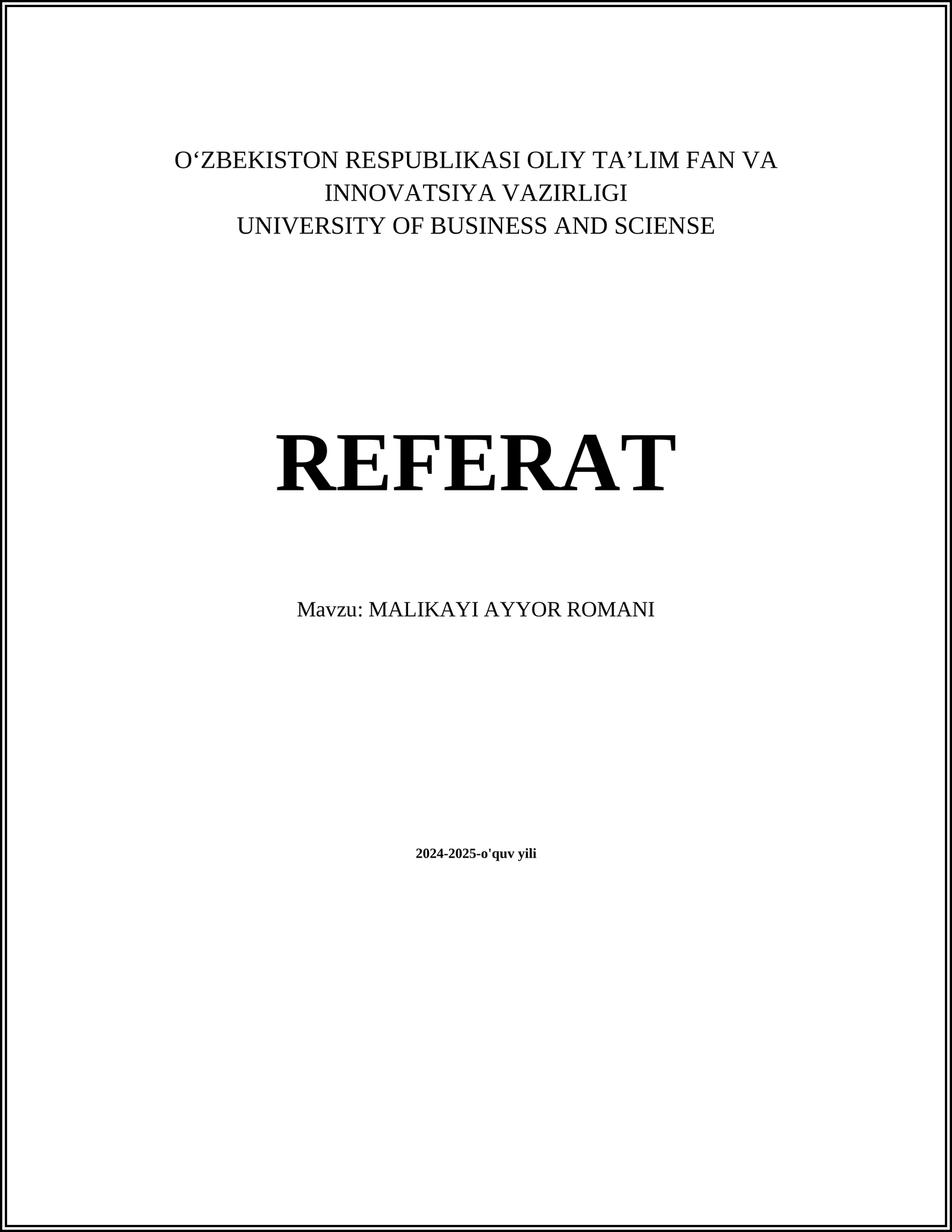 Malikayi Ayyor Romani Referat