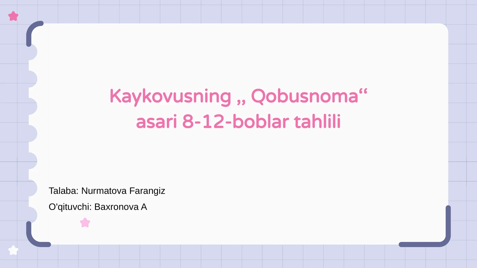 Kaykovusning,, Qobusnoma‘‘ asari 8-12-boblar tahlili