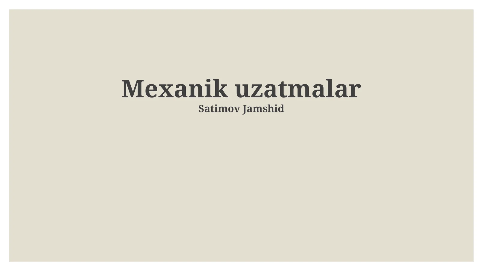Mexanik uzatmalar
