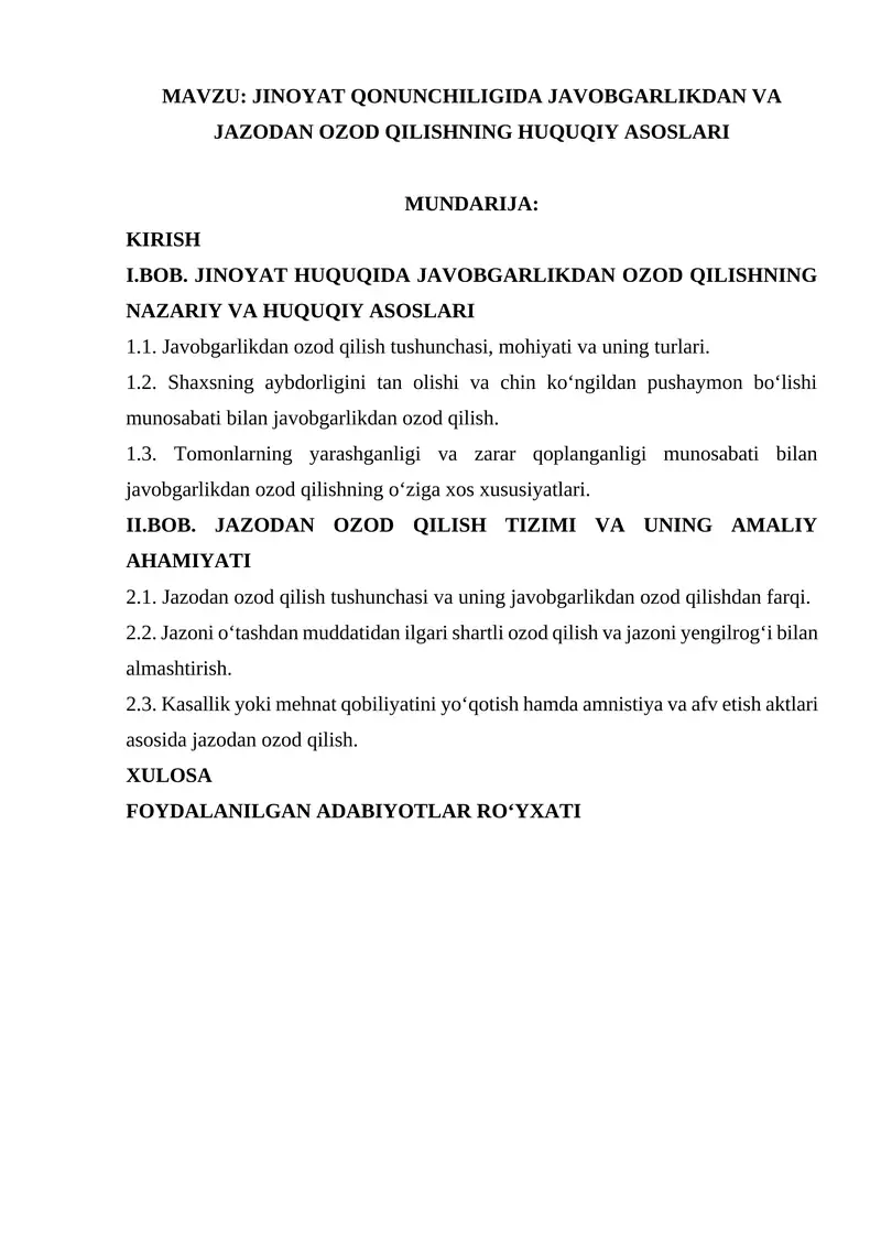 JINOYAT QONUNCHILIGIDA JAVOBGARLIKDAN VA JAZODAN OZOD QILISHNING HUQUQIY ASOSLARI